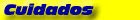 Cuidados
